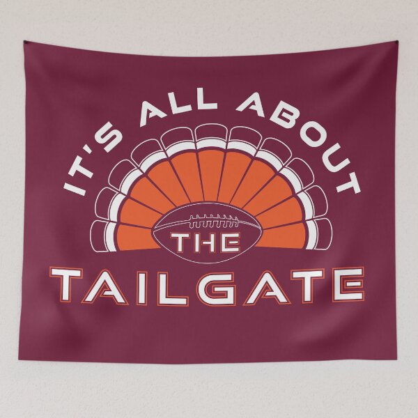 Item preview, It's All About the Tailgate in Blacksburg designed and sold by X1st.