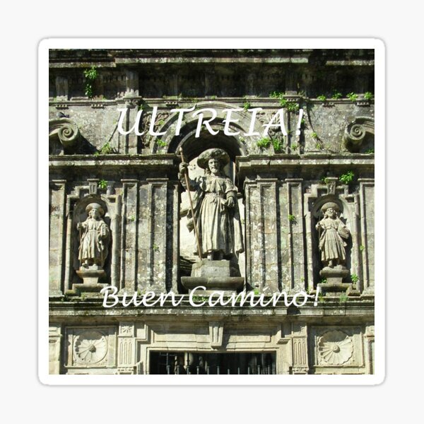 Ultreia! Buen Camino! Sticker