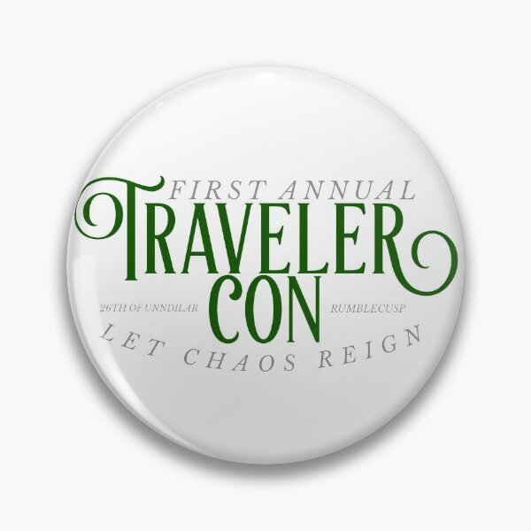 Item preview, TravelerCon - Let Chaos Reign designed and sold by sassyzeni.