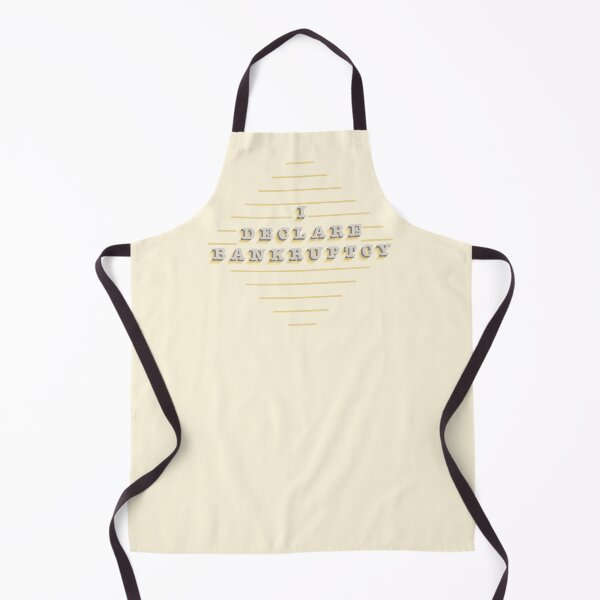 Item preview, I Declare Bankruptcy designed and sold by Ethan110.