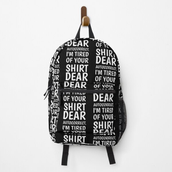 Item preview, Humorous Im Tired Dear Autocorrect product designed and sold by jakehughes2015.