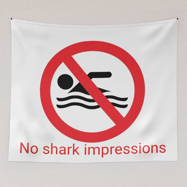 Item preview, No shark impressions designed and sold by rich-jam.
