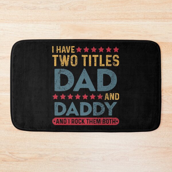 Item preview, I Have Two Titles Dad And Daddy designed and sold by sesa10.