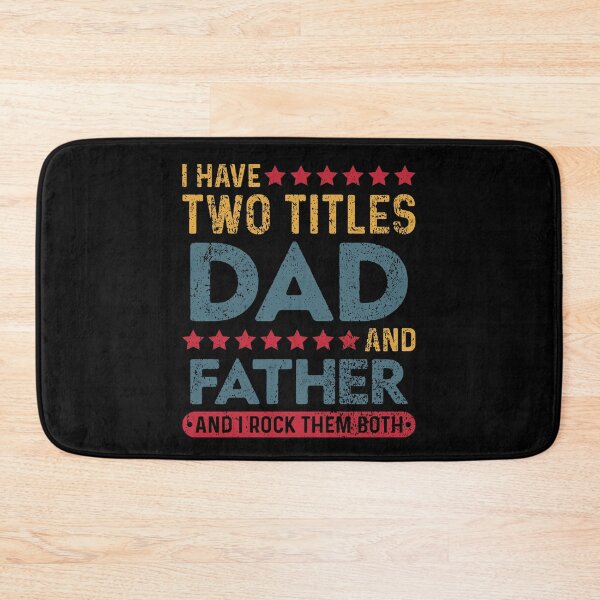 Item preview, I Have Two Titles Dad And Father designed and sold by sesa10.