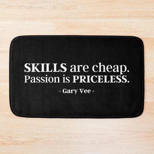 Item preview, Skills Are Cheap. Passion Is Priceless | Gary Vee designed and sold by KauzSL.