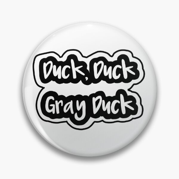 Item preview, Duck, Duck, Gray Duck designed and sold by piperdooley.