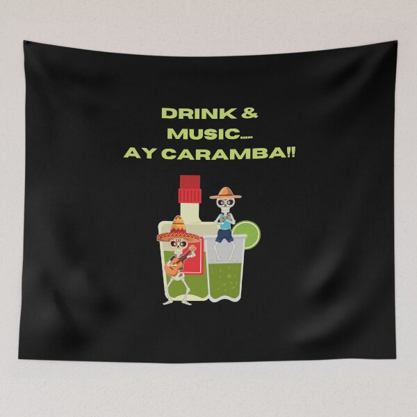 Item preview, Drink & Music... Ay Caramba!! designed and sold by Toro-design.
