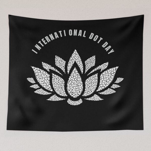 Item preview, Celebrate International Dot Day September 15th Lotus Blossom designed and sold by MimsTees.