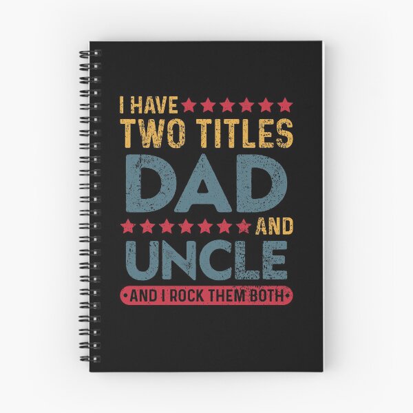 Item preview, I Have Two Titles Dad And Uncle designed and sold by sesa10.