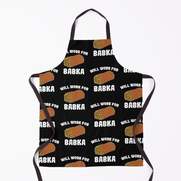 Item preview, Foodie Polish Cake Will Work For Babka graphic designed and sold by jakehughes2015.