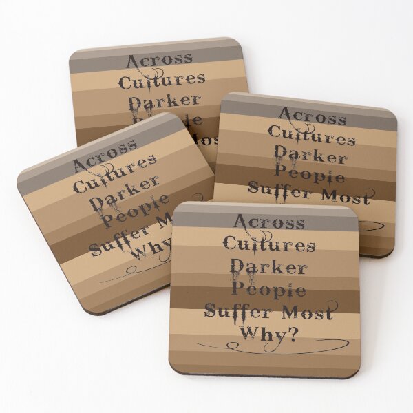 Item preview, Across Cultures Darker People Suffer Most Why? designed and sold by KH alasar.
