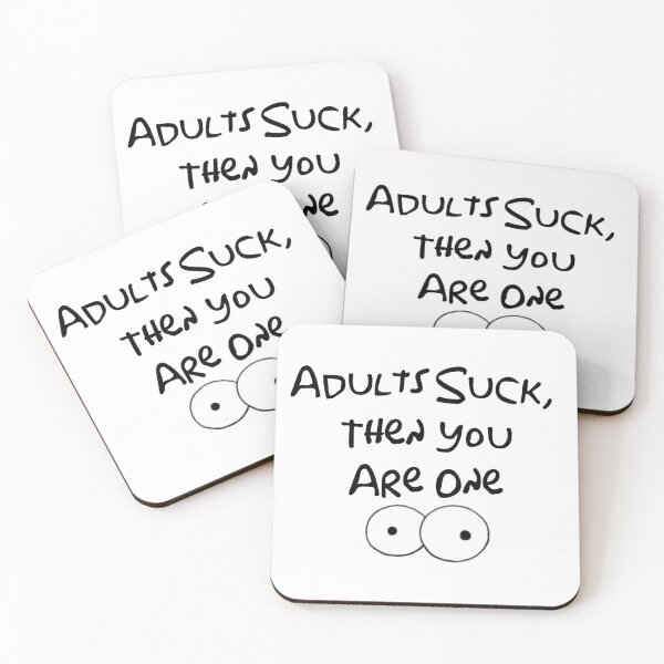 Item preview, Adults Suck, Then You Are One designed and sold by GoodGirlDesigns.