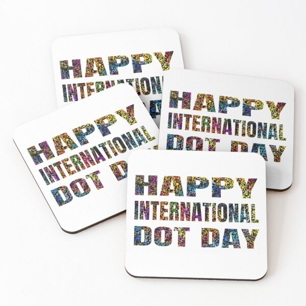 Item preview, Happy International Dot Day September 15th  designed and sold by MimsTees.