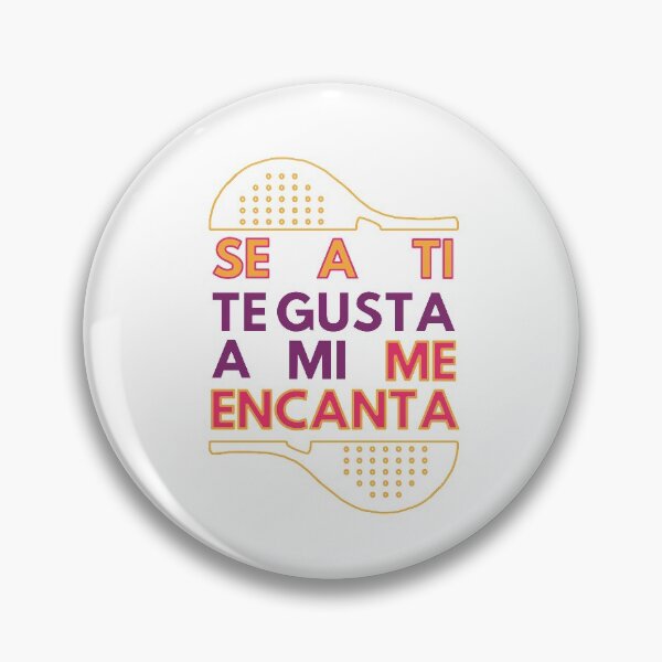 Item preview, Padel - Se a Ti Te Gusta a Mi Me Encanta designed and sold by GVibezPadel.