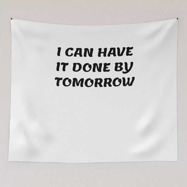 Item preview, White lie party - I can have it done by tomorrow designed and sold by amrmab.