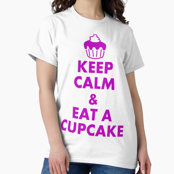 Item preview, Keep Calm & Eat A Cupcake designed and sold by Mary Riley.
