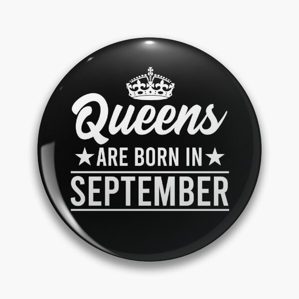 Item preview, Queens Are Born In September designed and sold by RandomStuffShop.