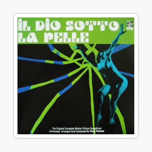 Il Dio Sotto La Pelle (2000) | Piero Piccioni Sticker