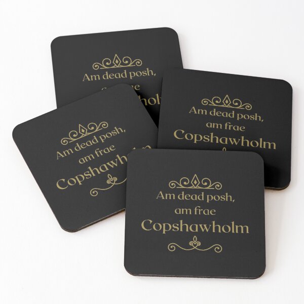 Item preview, Am dead posh, am frae Copshawholm designed and sold by yourscotborders.
