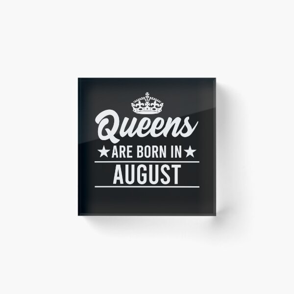 Item preview, Queens Are Born In August designed and sold by RandomStuffShop.