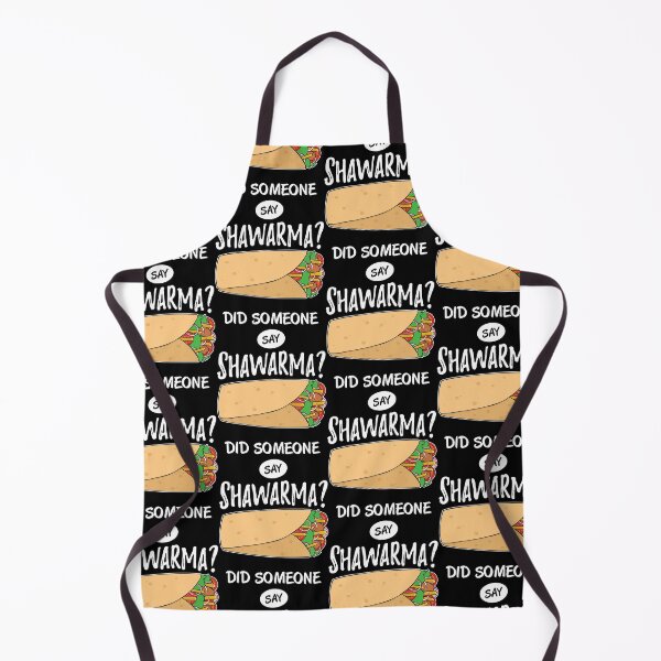 Item preview, Funny Arabic Food Did Someone Say Shawarma graphic designed and sold by jakehughes2015.