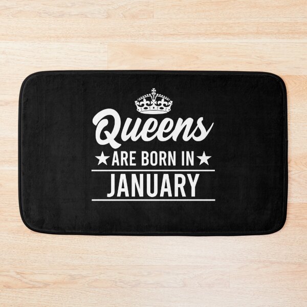Item preview, Queens Are Born In January designed and sold by RandomStuffShop.