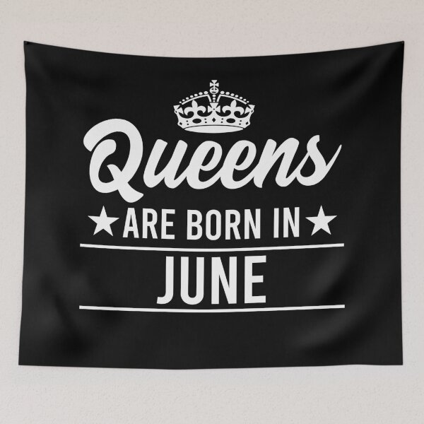 Item preview, Queens Are Born In June designed and sold by RandomStuffShop.