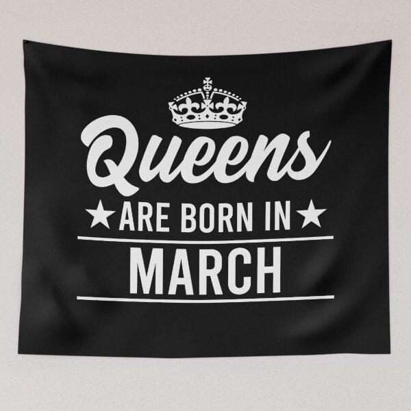 Item preview, Queens Are Born In March designed and sold by RandomStuffShop.