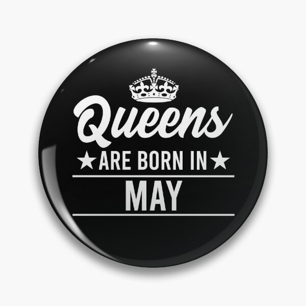Item preview, Queens Are Born In May designed and sold by RandomStuffShop.