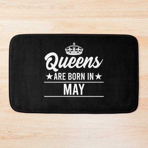 Item preview, Queens Are Born In May designed and sold by RandomStuffShop.