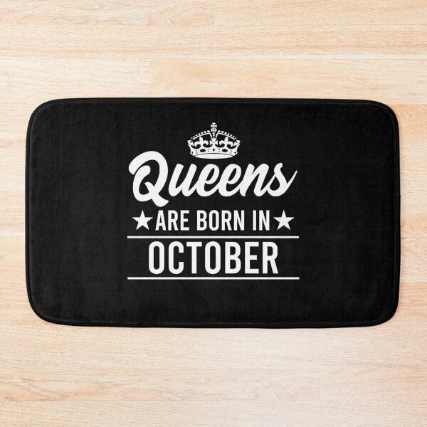 Item preview, Queens Are Born In October designed and sold by RandomStuffShop.