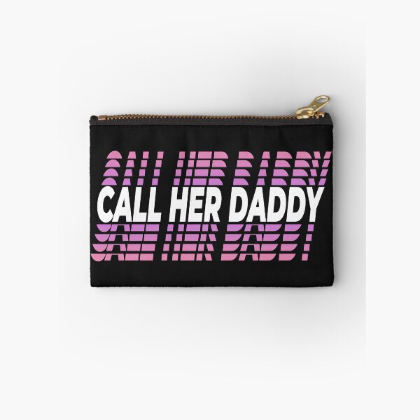 Item preview, Call her daddy designed and sold by infleims.
