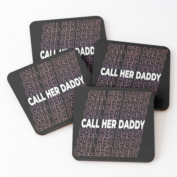 Item preview, Call her daddy designed and sold by infleims.