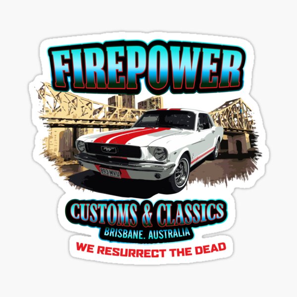 FIREPOWER CUSTOMS AND CLASSICS MUSTANG BRISBANE SOUVENIR Sticker