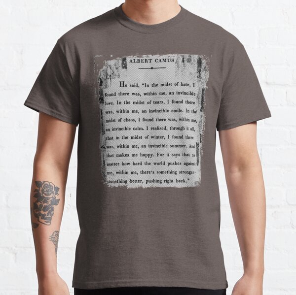 Albert Camus: an invincible summer. Classic T-Shirt