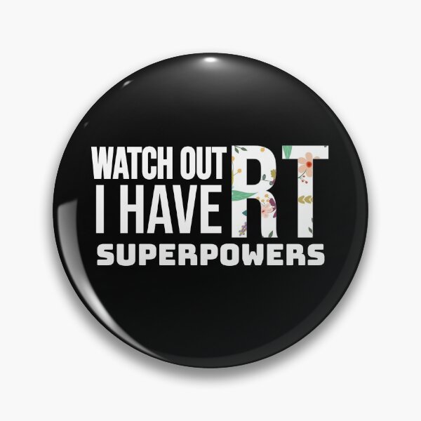 Item preview, Watch Out I Have RT Superpowers Floral designed and sold by jacks-tees.