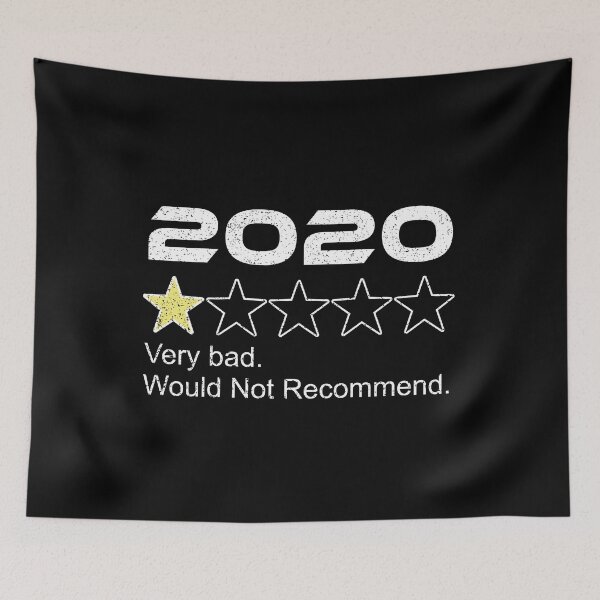 Item preview,  2020 Review - Very Bad Would Not Recommend - 1 Star Rating designed and sold by Tom2468.