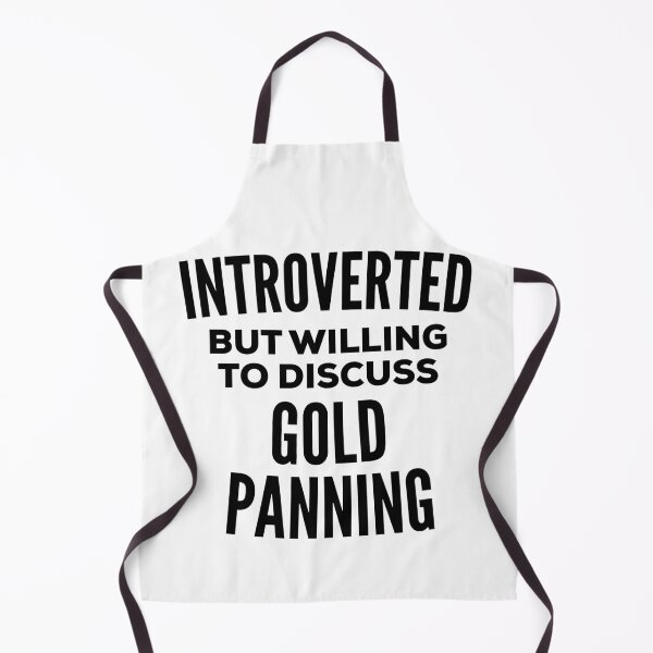 Item preview, Gold Panning Introvert designed and sold by HalpinDesign.