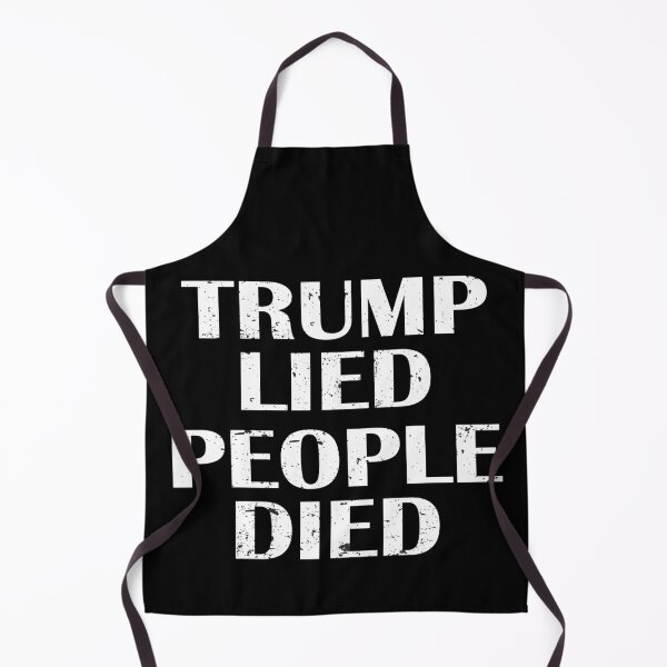 Item preview, Trump Lied People Died designed and sold by netcam.