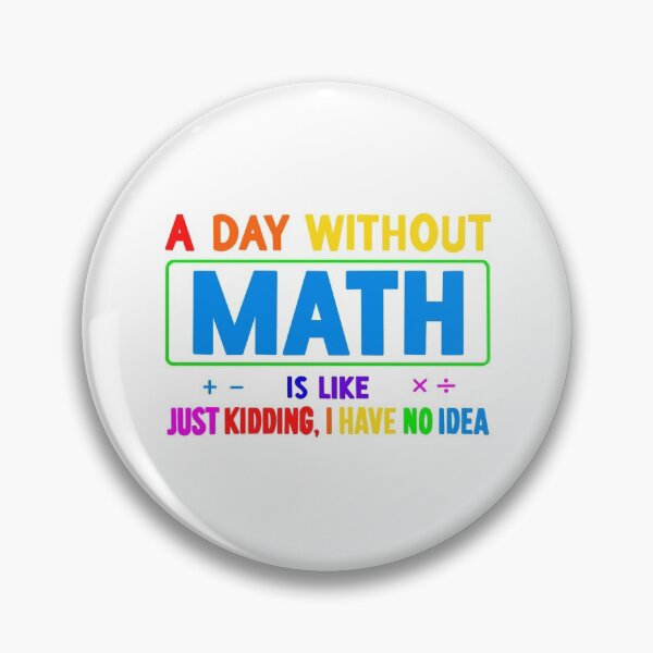 Item preview, A Day Without Math designed and sold by LetThereBeGood.