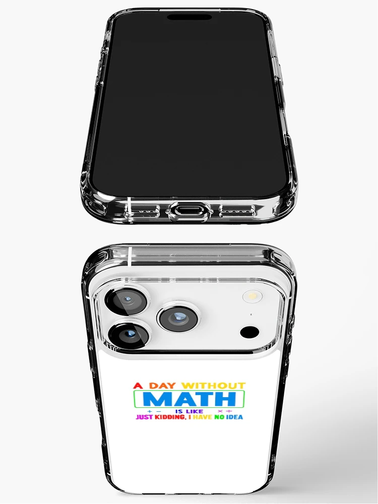 Thumbnail 3 of 5, iPhone Case, A Day Without Math designed and sold by LetThereBeGood.