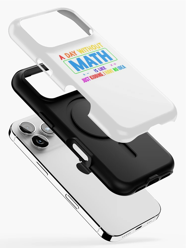 Thumbnail 2 of 4, iPhone Case, A Day Without Math designed and sold by LetThereBeGood.