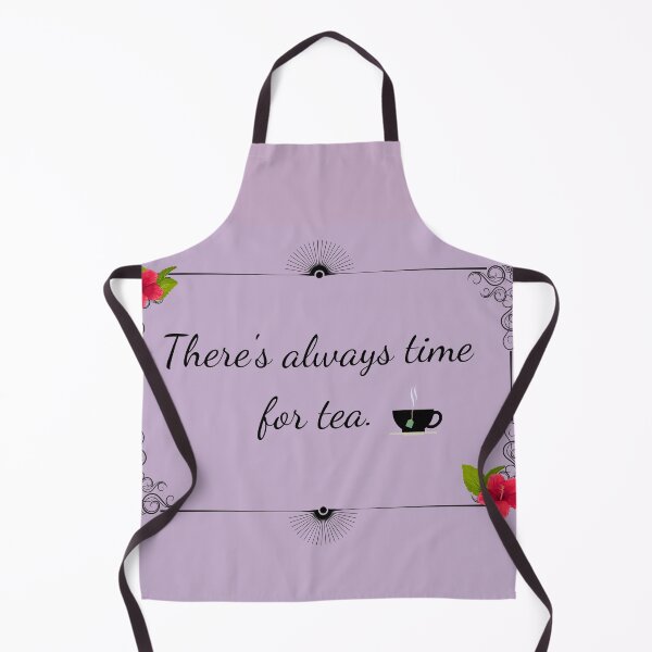 Item preview, There's Always Time for Tea designed and sold by ParadoxMD.