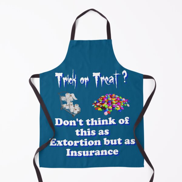 Item preview, Trick or Treat Insurance designed and sold by bradm50.