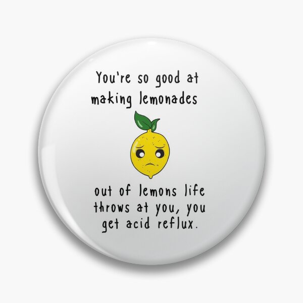 Item preview, Youre So Good At Making Lemonades designed and sold by somebasic.