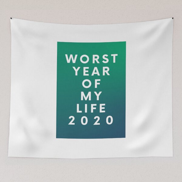 Item preview, Worst Year Of My Life 2020 designed and sold by somebasic.