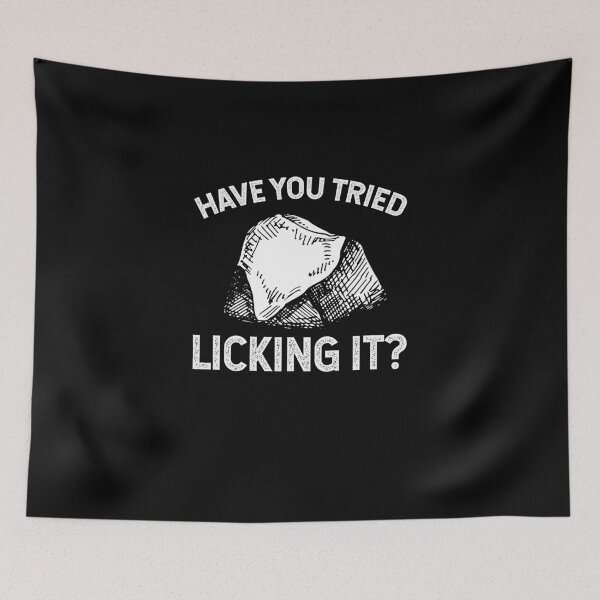 Item preview, Have You Tried Licking It designed and sold by cutesymerch.