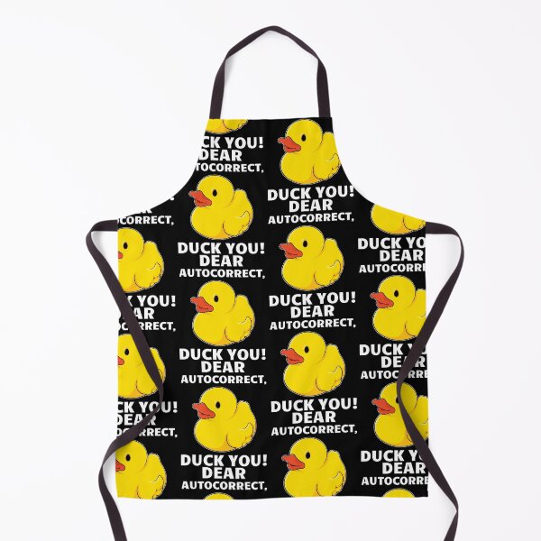 Item preview, Funny Adult Humor Duck You Dear Autocorrect product designed and sold by jakehughes2015.