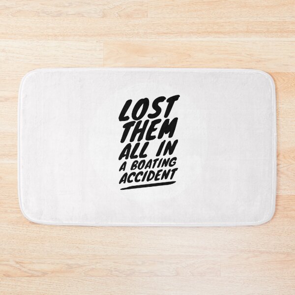 Item preview, Lost all my guns in boating accident sorry designed and sold by JustSaiyan1.