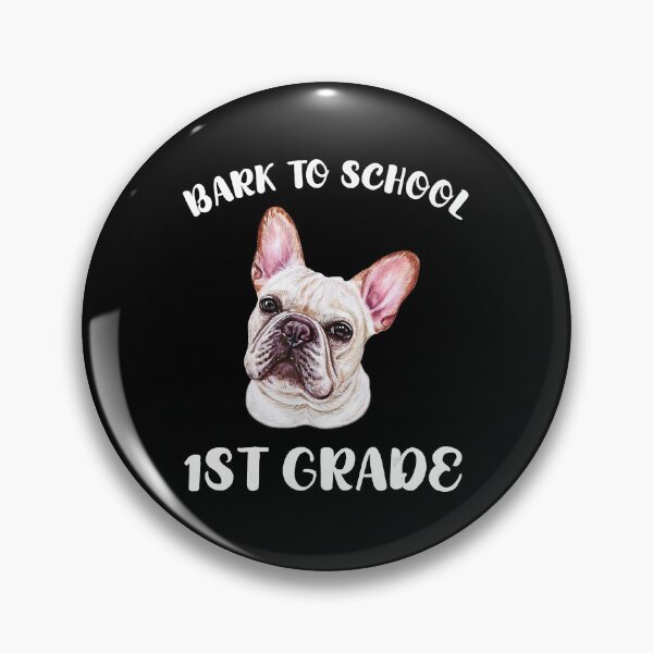Item preview, 1st Grade Cute French Bulldog Quote Funny Dog Back to School designed and sold by Turnershophot.